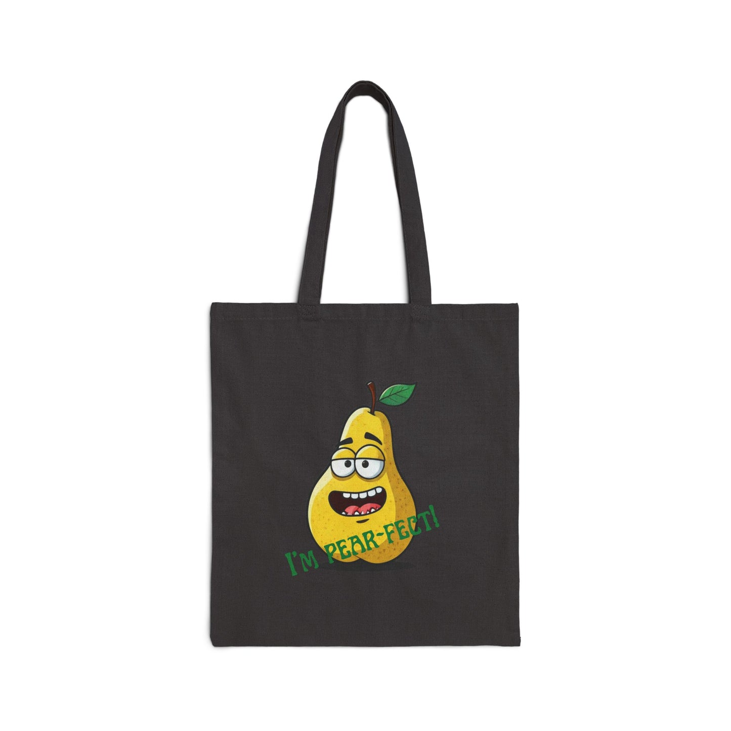 I'm Pear-fect Tote Bag: Funny Narcissistic Fruit Bag