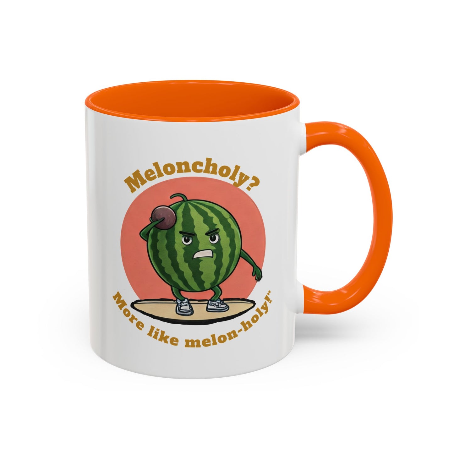 Meloncholy? More Like Melon-Holy! Watermelon Mug