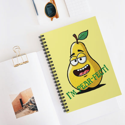 Pear Spiral Notebook: "I'm Pear-Fect!" - Positivity Journal