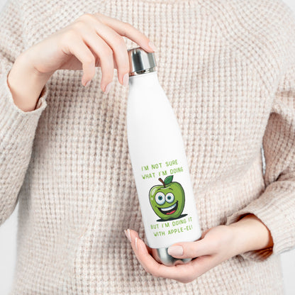 "I'm Not Sure What I'm Doing... But I'm Doing it with Apple-el!" Funny Stainless Steel Bottle