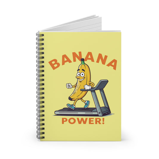 "Banana Power!" Spiral Notebook - Motivational Fitness Journal