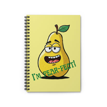 Pear Spiral Notebook: "I'm Pear-Fect!" - Positivity Journal