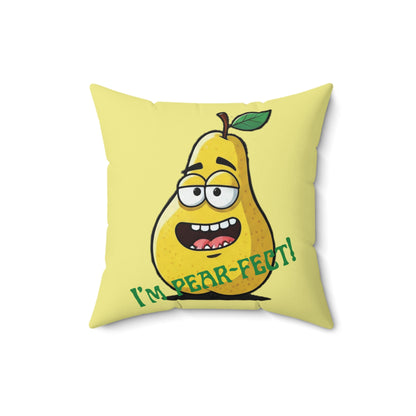 The Smirk of Success: The I’m Pear-fect Throw Pillow