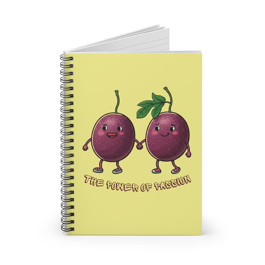 Passion Fruit Spiral Notebook: "The Power of Passion" - Couple Gift