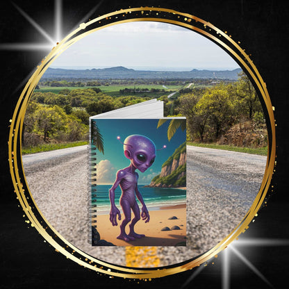 Alien at the Beach Spiral Notebook - An Extraterrestrial Journal for Your Earthly Adventures