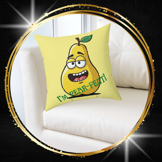 The Smirk of Success: The I’m Pear-fect Throw Pillow