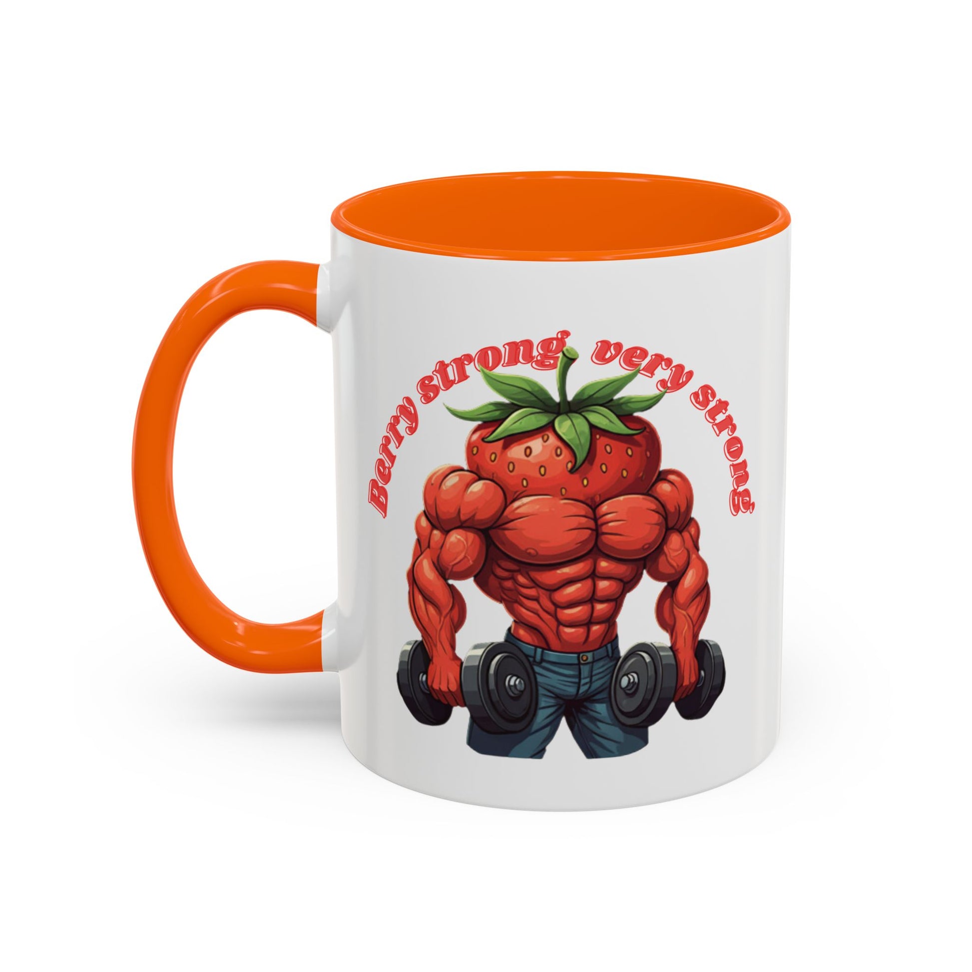 Muscular body with a strawberry head lifting weights on a orange mug with "Berry strong - very strong" text with left handle.
