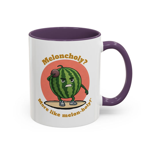 Meloncholy? More Like Melon-Holy! Watermelon Mug 11oz Purple